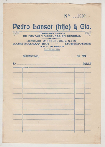 1940 Factura Pedro Lansot & Cia Consignatario Fruta Verdura