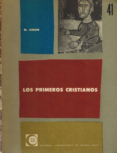Los Primeros Cristianos/m. Simon (ma) (Usado)