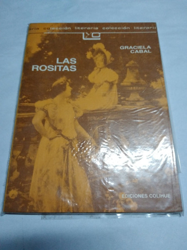 Las Rositas Ed. Colihue