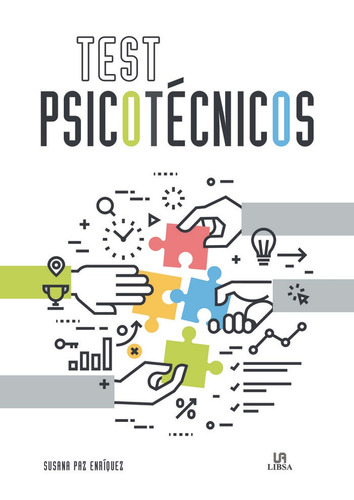 Test Psicotecnicos - Aa.vv