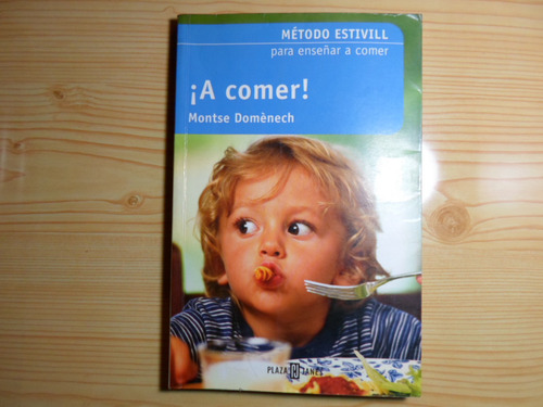 A Comer - Montse Domenech