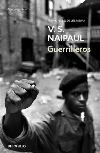 Guerrilleros, De Naipaul, V. S.. Editorial Debolsillo, Tapa Blanda En Español