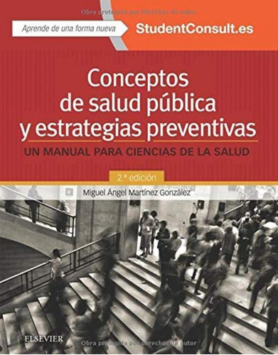 Conceptos De Salud Pública Y Estrategias Preventivas. Studen