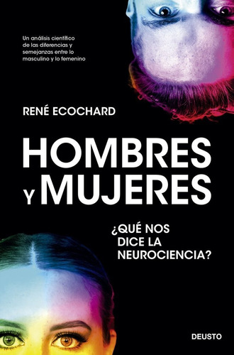 Libro Hombres Y Mujeres: Â¿que Nos Dice La Neurociencia? ...