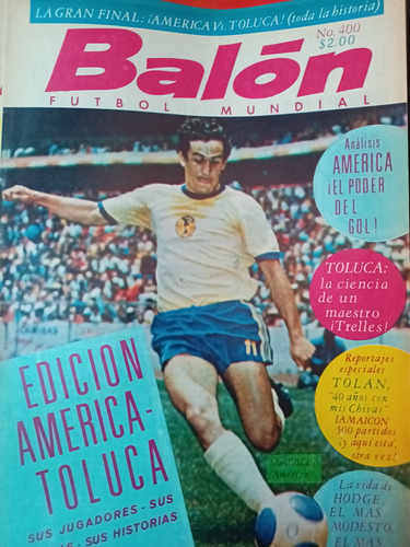Revista Balón 400 Borbolla América 1971