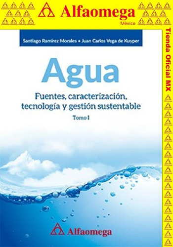 Libro - Agua Fuentes, Caracterización, Tecnología Y Gestión