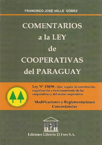 Libro Comentarios A La Ley De Cooperativas Del Paraguay De F