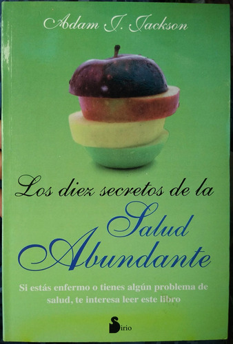 Libro Diez Secretos De La Salud Abundante Adam Jackson