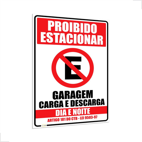 Placa Proibido Estacionar Carga E Descarga Grande P/ Portão