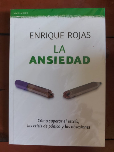 Libro La Ansiedad Enrique Rojas 