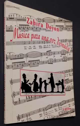 Musica Para Una Voz Desnuda-z. Doyon-dedicatoria A V. Pineda