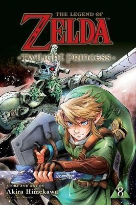The Legend Of Zelda: Twilight Princess, Vol. 8 - Akira Hi...