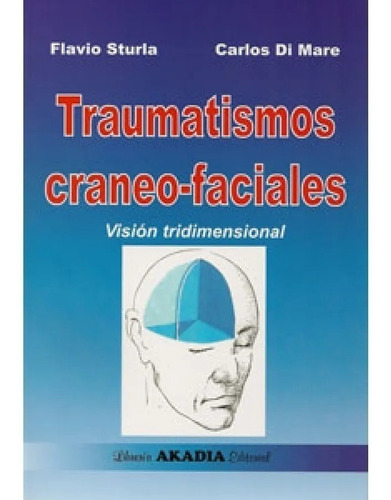 Traumatismos Craneo-faciales Sturla Nuevo!