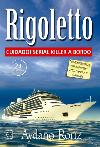 Rigoletto, de Roriz, Aydano. Editora Europa Ltda., capa mole em português, 2013