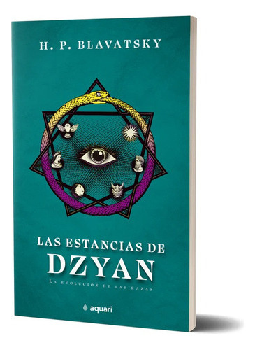 Las Estancias De Dzyan - H. P. Blavatsky - Aquari Ed. 