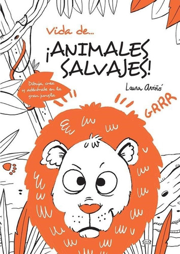 Vida De... - Animales Salvajes Laura Aviño V&r