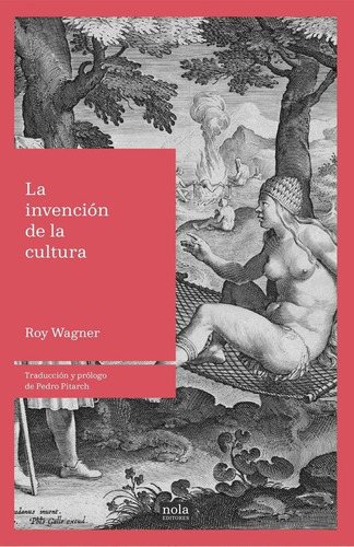 Libro La Invenciã³n De La Cultura