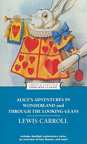 Alices Adventures In Wonderland And Through The Looking-glas