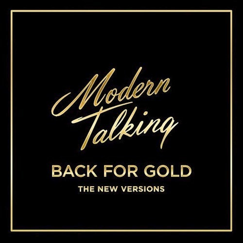 Back For Gold - Modern Talking (vinilo)