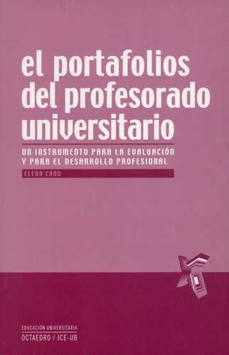 Libro Portafolios Del Profesorado Universitario, El