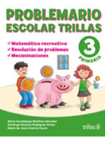 Problemario Escolar Trillas 3  Matematica Recreativa