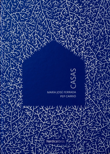 Casas (nuevo) - María José Ferrada / Pep Carrió