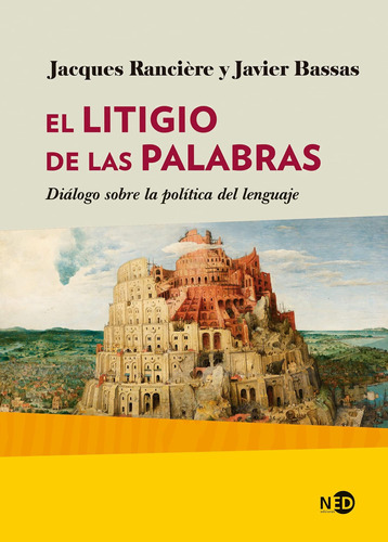 Libro: El De Las Palabras: Diálogo Sobre La Política Del Len