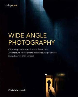 Libro Wide-angle Photography: Including Tilt-shift Lenses...