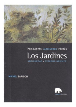 Paisajistas Jardineros Poetas Los Jardines Antigüedad Extrem