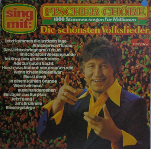 Lp Fischer Chore-die Schonsten Volkslieder-1982-polydor