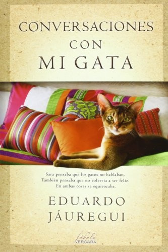 Conversaciones Con Mi Gata - Eduardo Jauregui Narvaez