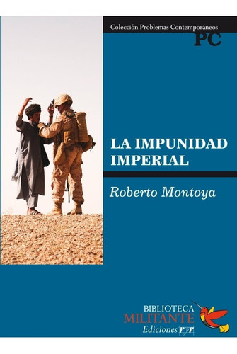 La Impunidad Imperial