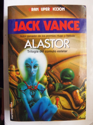 Alastor Trilogia Del Cumulo Estelar Jack Vance 