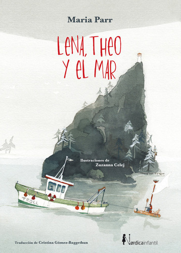 Lena, Theo Y El Mar - Maria Parr