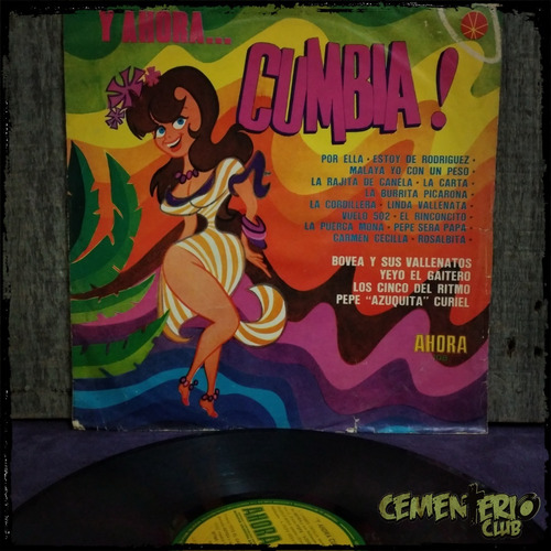 Interpretes Varios - Y Ahora Cumbia - Arg Vinilo Lp