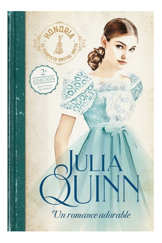 Libro Un Romance Adorable (smythe 1) - Julia Quinn - Urano