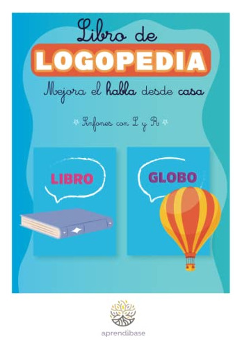 Libro De Logopedia Mejorar El Habla Desde Casa Sinfones Con