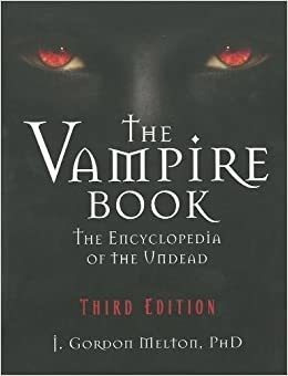 El Libro De Vampiros: La Enciclopedia De Los Muertos Vivient