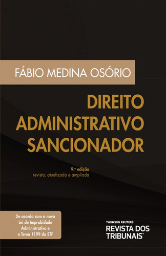 Direito Administrativo Sancionador 9º Edição, De Fábio Medina Osório. Editora Revista Dos Tribunais, Capa Mole, Edição 9 Em Português, 2023