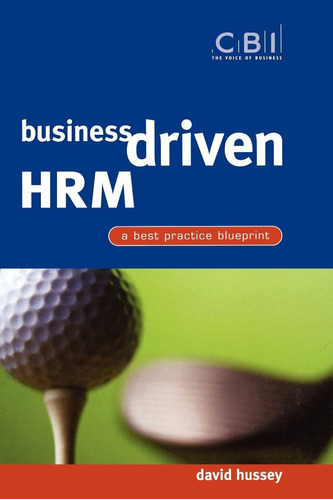 Libro:  Business Driven Hrm (cbi Fast Track)