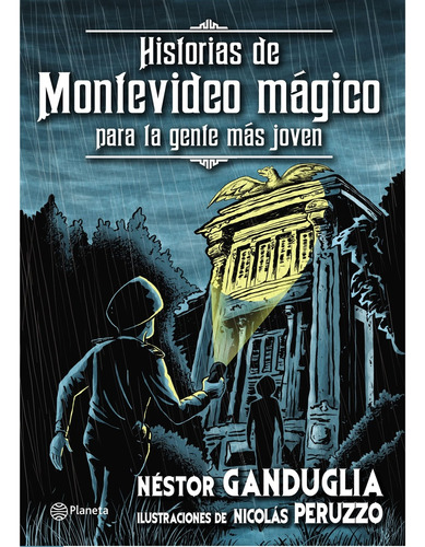 Historias De Montevideo Magico Jovenes - Nestor Ganduglia