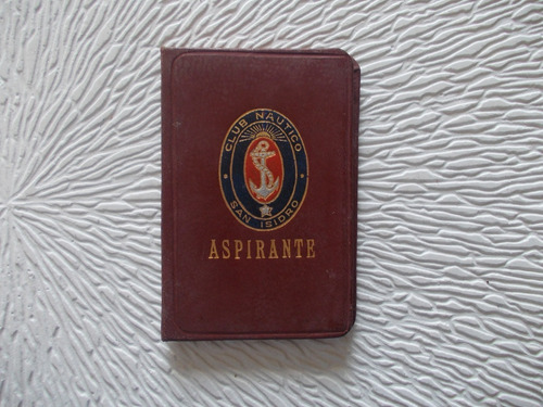 4355- Carnet Usado Club Nautico San Isidro (aspirante) 1949