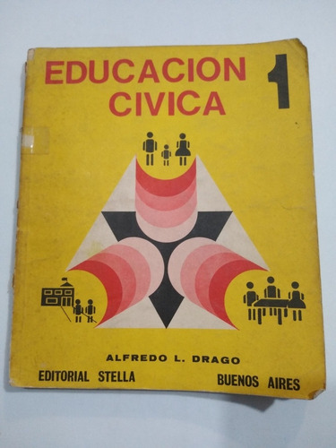 Educación Cívica 1 Alfredo L. Drago Ed. Stella
