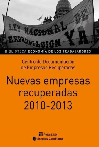 Nuevas Empresas Recuperadas 2010-2013-ruggeri, Andres-contin