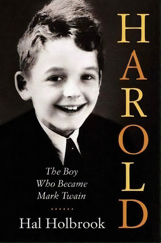 Harold, De Hal Holbrook. Editorial Farrar Straus Giroux Inc, Tapa Blanda En Inglés