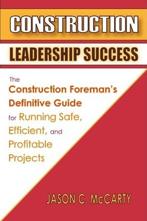 Libro Construction Leadership Success : The Construction ...