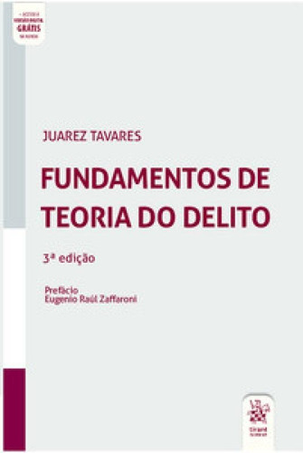 Fundamentos De Teoria Do Delito - 3 ª Edição