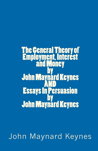 Libro The General Theory Of Employment Interest,, En Ingles