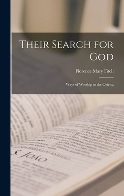 Libro Their Search For God; Ways Of Worship In The Orient...