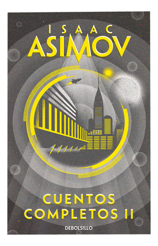 Cuentos Completos Ii - Asimov,isaac